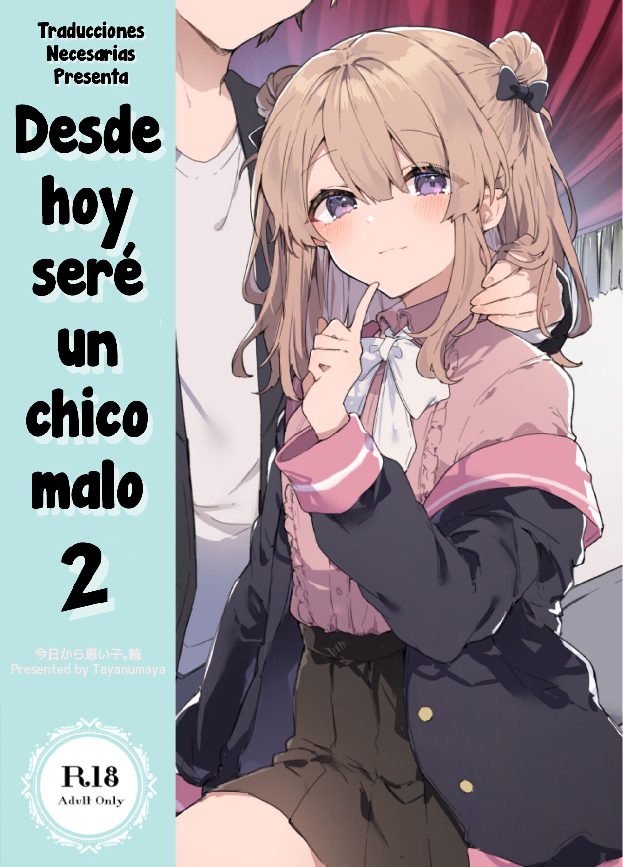 Kyou kara Waruiko. Zoku - Desde hoy sere un chico malo. 2 page 1 full