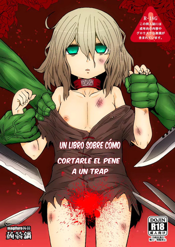 [Konnyaku Nabe (Magifuro Konnyaku)] Otokonoko no Chinchin o Kiru Hon [Spanish] [Dulceria] cover