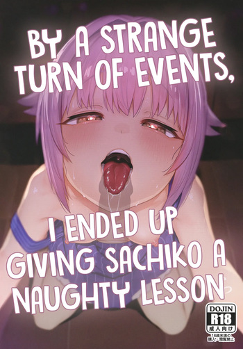 [Chie no Genseki (Azuse)] Hyonna Koto kara Sachiko ni Ecchi na Lesson o Suru Koto ni Natta | By a Strange Turn of Events, I Ended Up Giving Sachiko a Naughty Lesson (THE IDOLM@STER CINDERELLA GIRLS) [English] [Shiro Translation] [Digital] cover