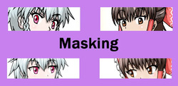 【Masking】Reimu⇔Sakuya