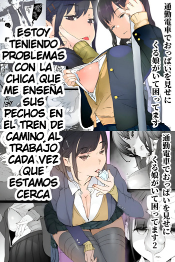 [Komatsuna Salad (Hazuki Ten)] Tsuukin Densha de Oppai o Mise ni Kuru Musume ga Ite Komattemasu｜Estoy teniendo problemas con la chica que me enseña sus pechos en el tren de camino al trabajo cada vez que estamos cerca [Spanish] [Imperio Scan] cover
