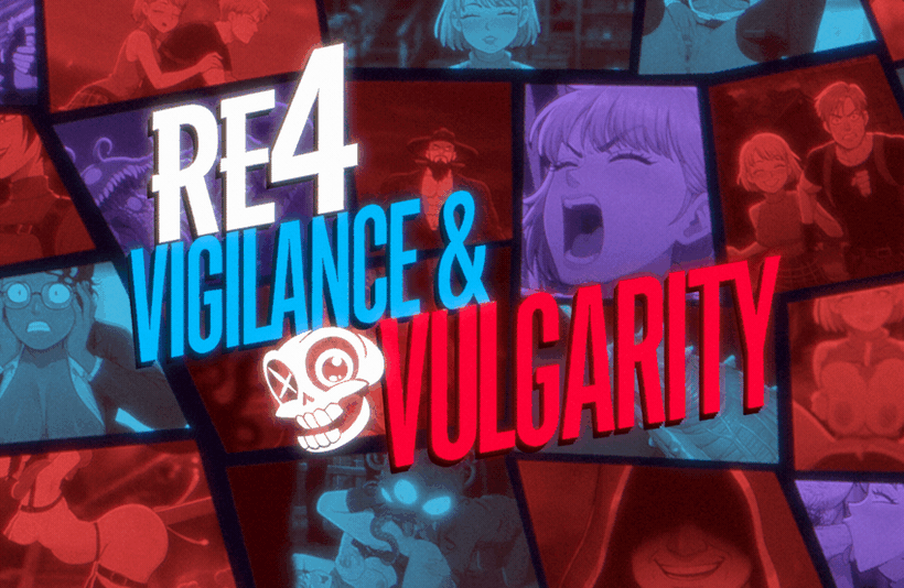 Resident Evil 4: Vigilance & Vulgarity page 1 full
