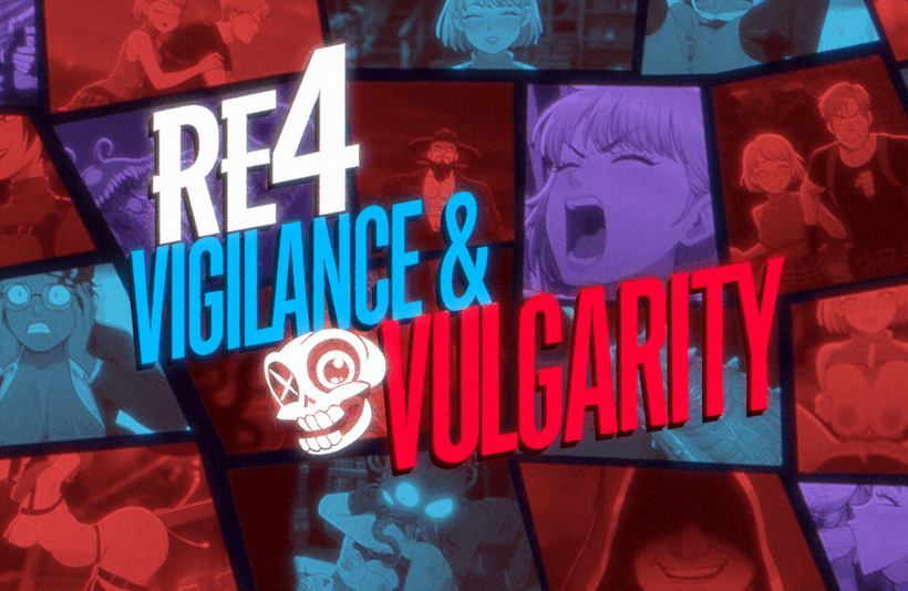 [StickySpoodge] Resident Evil 4: Vigilance & Vulgarity cover
