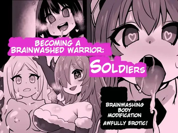[Sekki Kettle Jidai (Sekki Kettle)] Sennou Kaizouhei to Naru Senshi-tachi | Becoming a Brainwashed warrior: Soldiers [English] [Kani-sama] cover