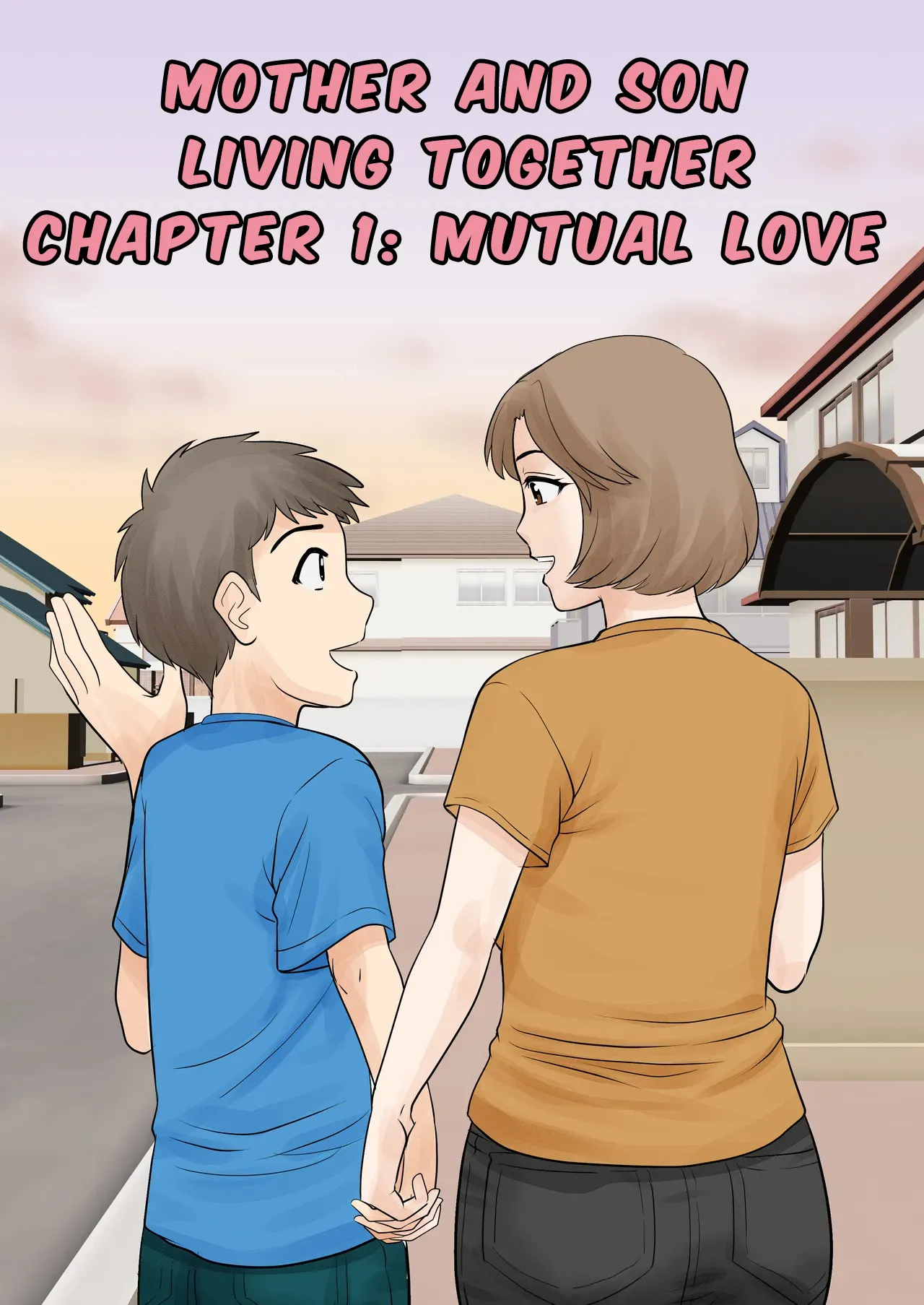 Mother and Child Living Together Chapter 1: Mutual Love page 1 full