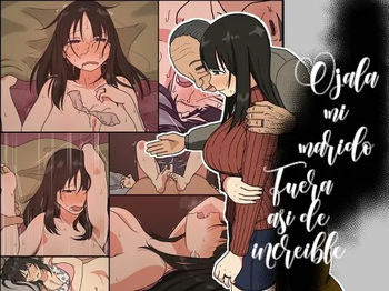 [Iris art (Toda Hisaya)] Otto mo Kore Kurai Sugokattara Yokatta noni｜Ojalá mi marido fuera asi de increíble [Spanish] [Blacklabel Scan] cover