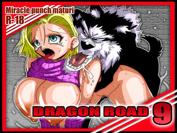 [Miracle Ponchi Matsuri (Basara)] DRAGON ROAD 9 (Dragon Ball Z) [English] [EHCOVE] cover