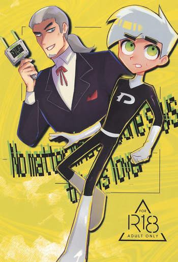 [Kuusousalat (Sarada)] No matter what anyone says, this is love. (Danny Phantom) cover