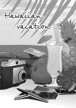 Hawaiian vacation