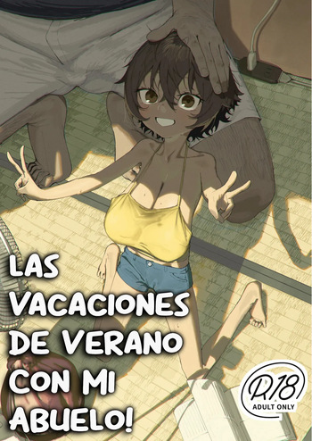 [Shikisoku Zeku (Shiki)] Saki-chan no Natsuyasumi OJii-chan to Issho!｜Las Vacaciones de Verano con mi Abuelo! [Spanish] [HollowScan] [Decensored] [Digital] cover