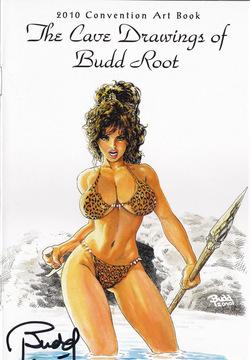 The Cave Drawings of Budd Root - 2010 Convention Art Book
