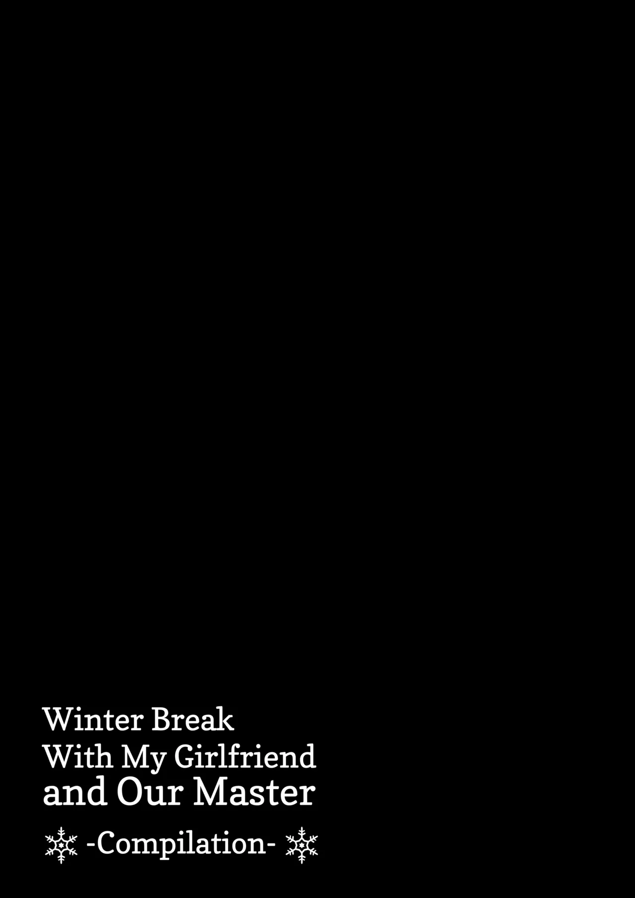 Winter Break With My Girlfriend and Our Master - Compilation page 2 full