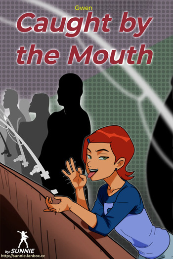 [Sunnie] Gwen: Caught by the Mouth (Ben 10) [Ongoing] cover