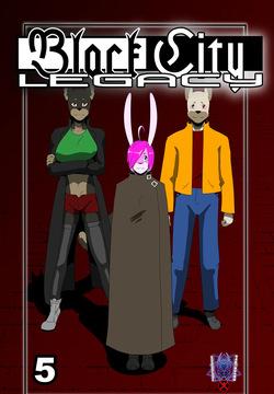 Black City Legacy: Chapter 5
