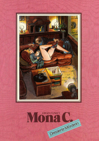 [Jürgen Funke] Mona C. - Dressierte Mörderin cover