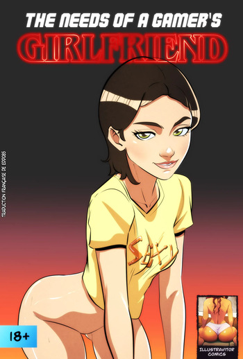 [Illustravitor] The Needs of a Gamer's Girlfriend [French][Edd085] cover