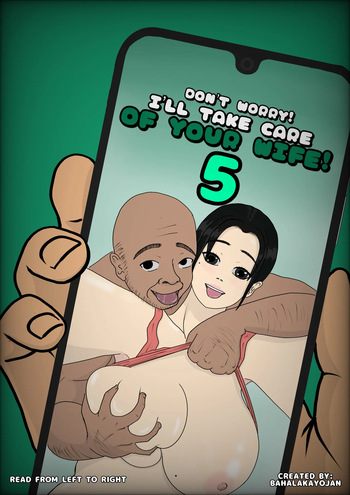 [BAHALAkayojan] Don’t Worry! I’ll take care of your wife! Chapter 5 cover
