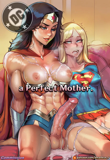 [Amadeus_V] WonderWoman x Supergirl: a Perfect Mother (Futa on Female) [AI Generated Comic] cover