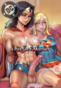 WonderWoman x Supergirl: a Perfect Mother