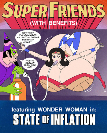 Super Friends with Benefits: State of Inflation (updated) cover