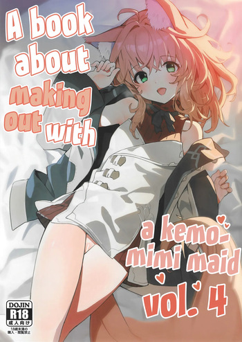 (C103) [Dot Eito (Sawayaka Samehada)] Kemomimi Maid to Ichaicha Suru Hon 4 Satsume | A Book About Making Out With a Kemomimi Maid 4 [English] [Rirare Translation] cover