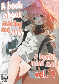 Kemomimi Maid to Ichaicha Suru Hon 4 Satsume | A Book About Making Out With a Kemomimi Maid 4