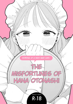 The Misfortunes of Hana Otonashi