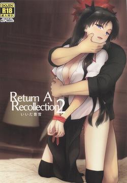 Return A Recollection 2