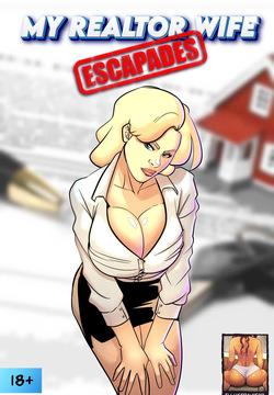 My Realator Wife's Escapades