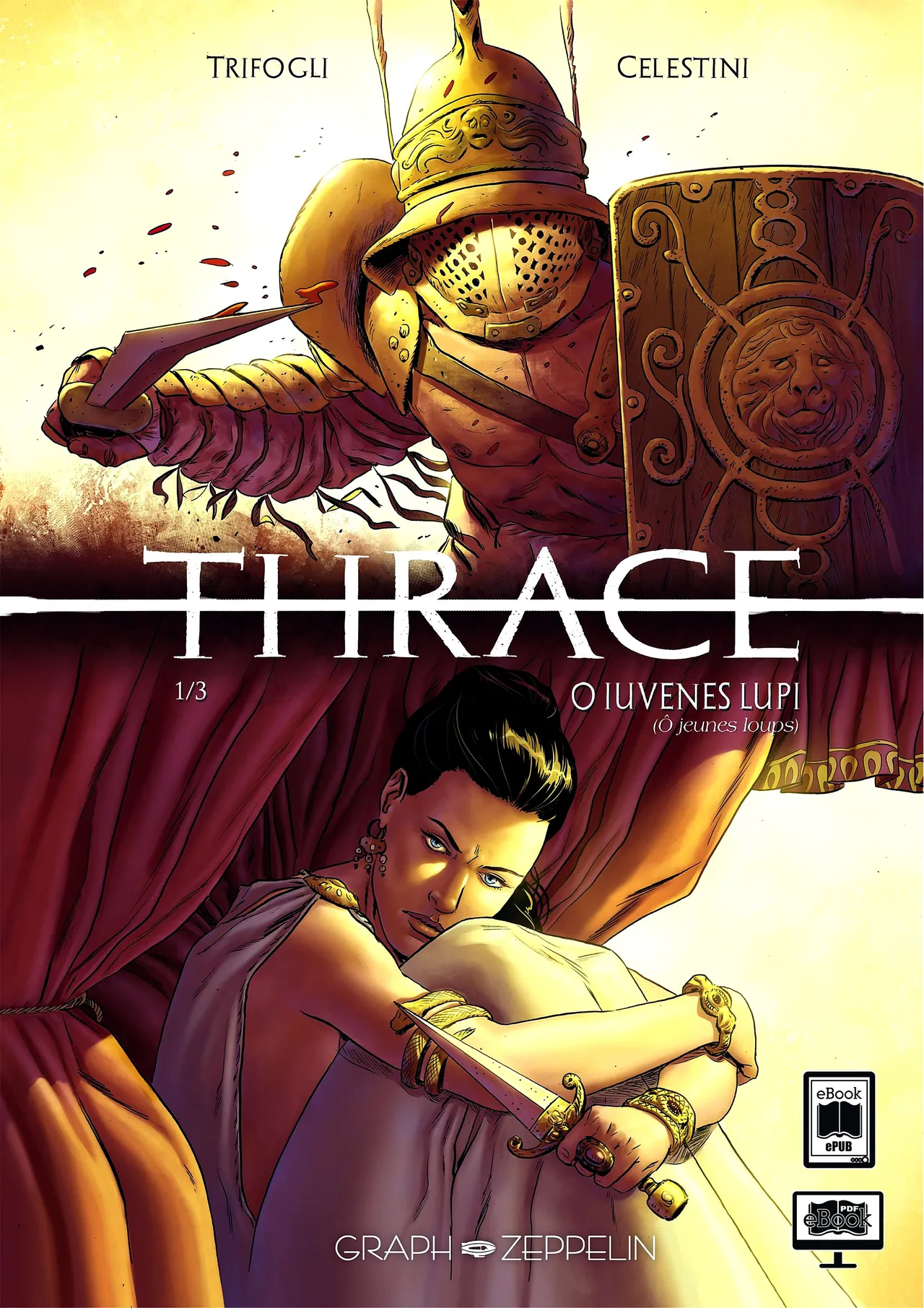 Trif Thrace - T01 - Lupi, Frates, Amantes page 2 full