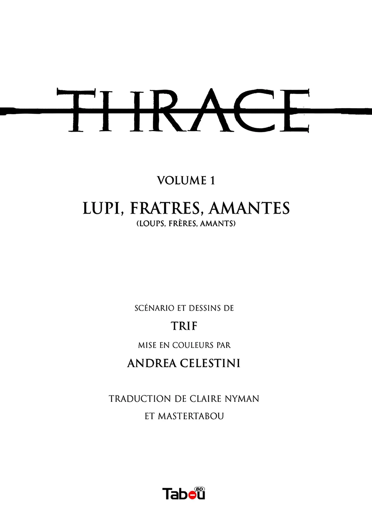 Trif Thrace - T01 - Lupi, Frates, Amantes page 3 full