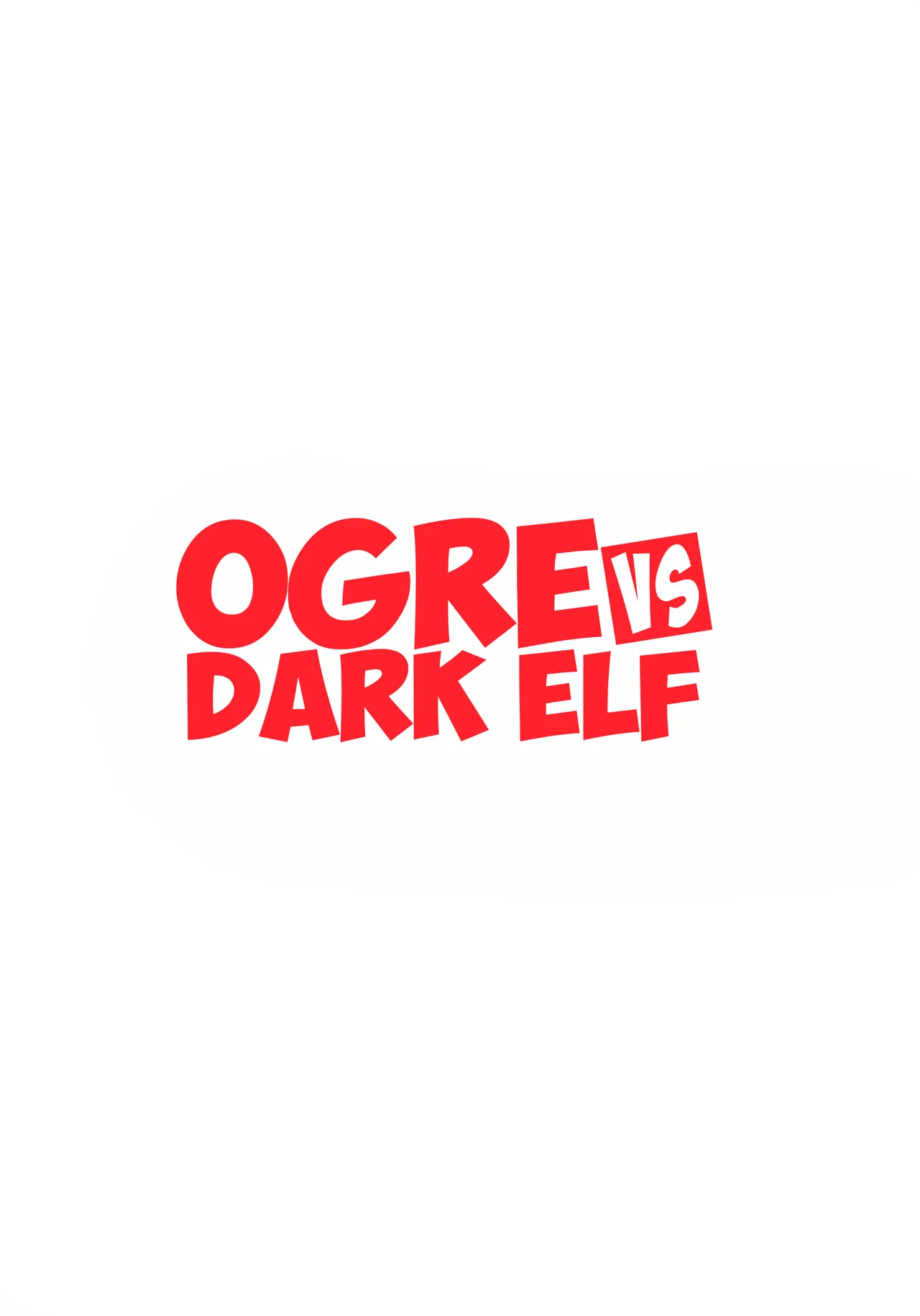 Ogre tai Dark Elf Soushuuhen Plus | Ogre Vs Dark Elf Omnibus Plus page 2 full