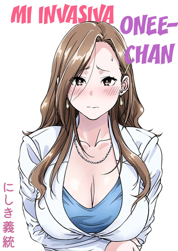 [Pakuchi (Nishiki Yoshimune)] Oshikake Nee-chan｜Mi Invasiva Onee-chan[Spanish] [Me Banearon x P3NDEJ0] cover