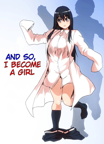 [Mahiru no Ashiato (Isna, Shiki Tenki)] Soshite Boku wa Shoujo ni Naru | And So, I Became A Girl cover