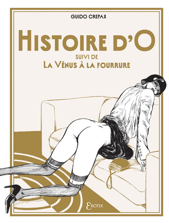 [Guido Crepax] Histoire d'O Suivi de La Vénus à la Fourrure [French] cover