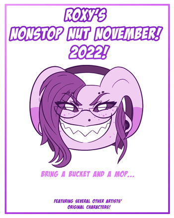 [A Pervy Dwarf (1Pervydwarf)] Roxanne’s Nonstop Nut November 2022 cover