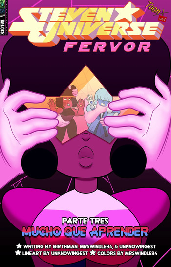[Unknowingest⁄MrSwindle94] Steven Universe Fervor Parte 3 (Steven Universe) (Spanish) [Kalock] cover