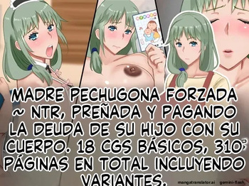 Musuko no Shakkin o Nikutai Hensai saserareta Kyonyuu Haha Netorarete, Haramaserete (Spanish) MTL cover