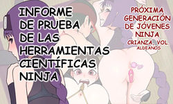 Jisedai Kunoichi Ikusei no Maki Sumire Hen Kagaku Ningu Shiyou Chousa Houkoku｜Próxima Generación de Jóvenes Ninja׃ Crianza. Vol. Aldeanos - Informe de Prueba de las Herramientas Científicas Ninja