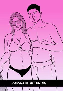 Pregnant After 40 - Part 1/2