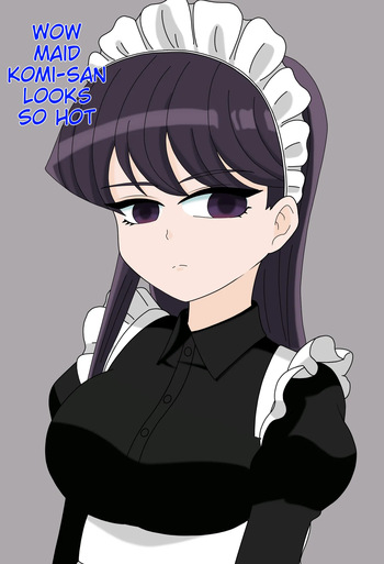 [Maoukouichi] Maid Komi (Komi-san wa, Komyushou desu.) cover