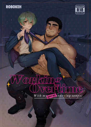 [Robokeh] Working Overtime With my NOT SO annoying senpai – Senpai ga Uzai Kouhai no Hanashi dj [Español] cover