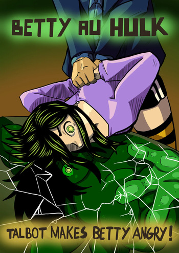 [Odoruyama] Betty Hulk AU: Talbot Makes Betty Angry [Old Version] cover