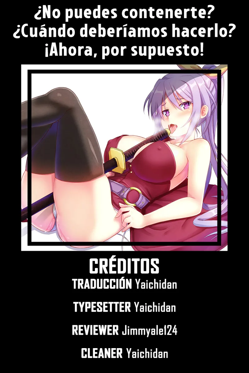 ¿No puedes contenerte? ¿Cuándo deberíamos hacerlo? ¡Ahora, por supuesto! page 7 full