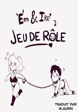 Em et Ike - Jeu de Rôle