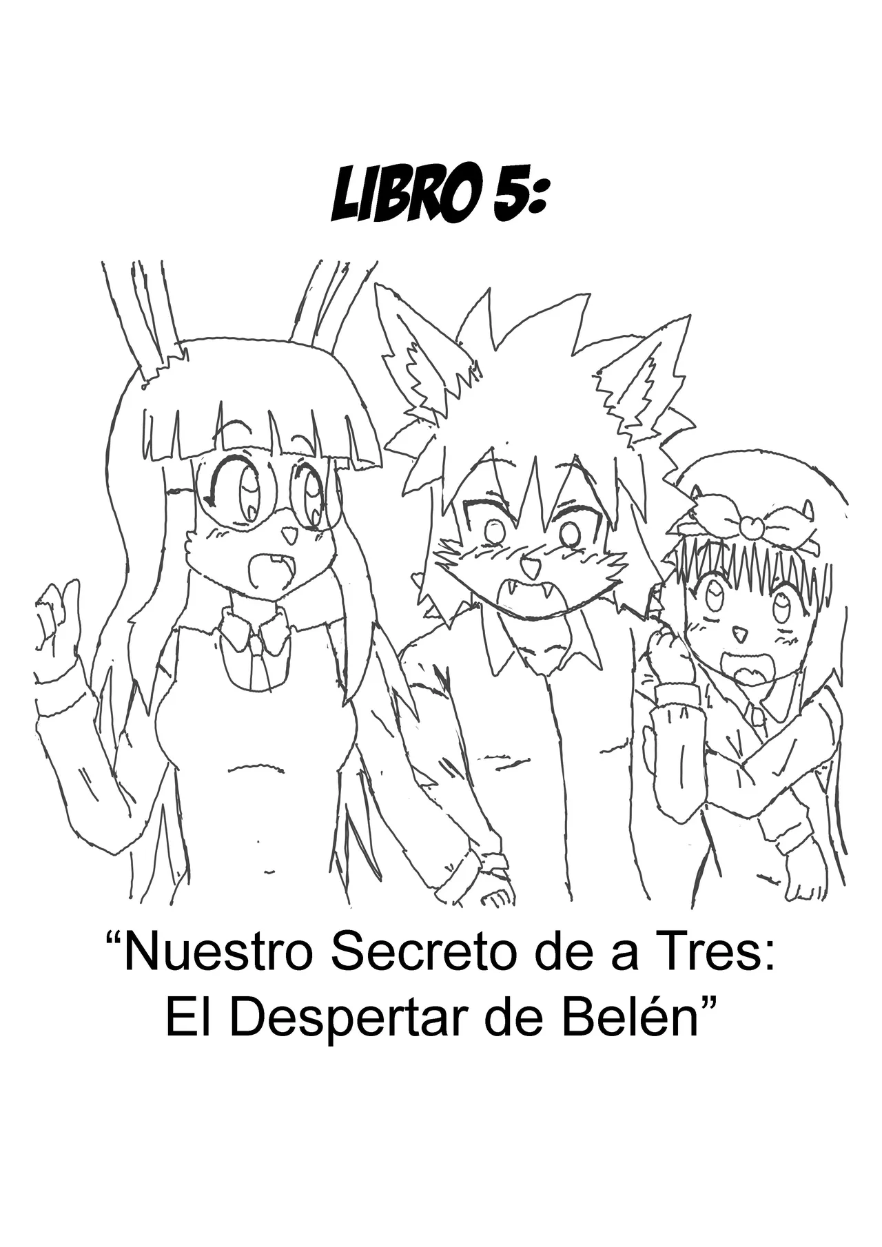 Nuestro Secreto de a Tres:. El Despertar de Belén page 2 full