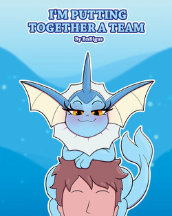 I'm Putting Together a Team