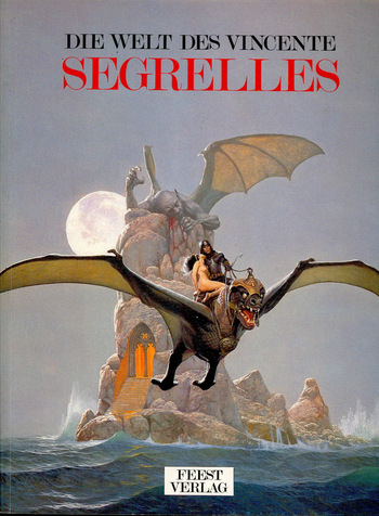 [Vincente Segrelles] Die Welt des Vincente Segrelles (German) cover