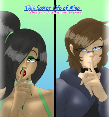 [Silentpassion] This Secret Life of Mine: Chapter 7 cover