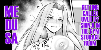 [Ankoman] Medusa, Taiiku Souko ni Yobidasareru | Medusa, Getting Called Over by Shinji in the Gym Storage Room (Fate/Stay Night) [English] [Decensored] [DeppoTL] cover